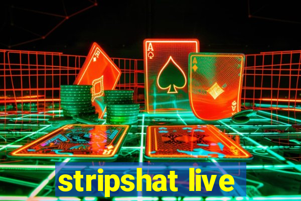 stripshat live